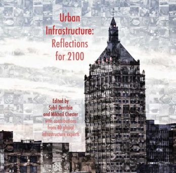 Urban Infrastructure: Reflections for 2100 