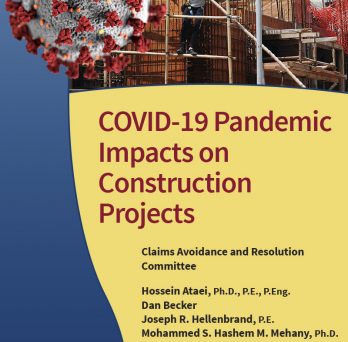 COVID-19 Pandemic Impacts on Construction Projects 