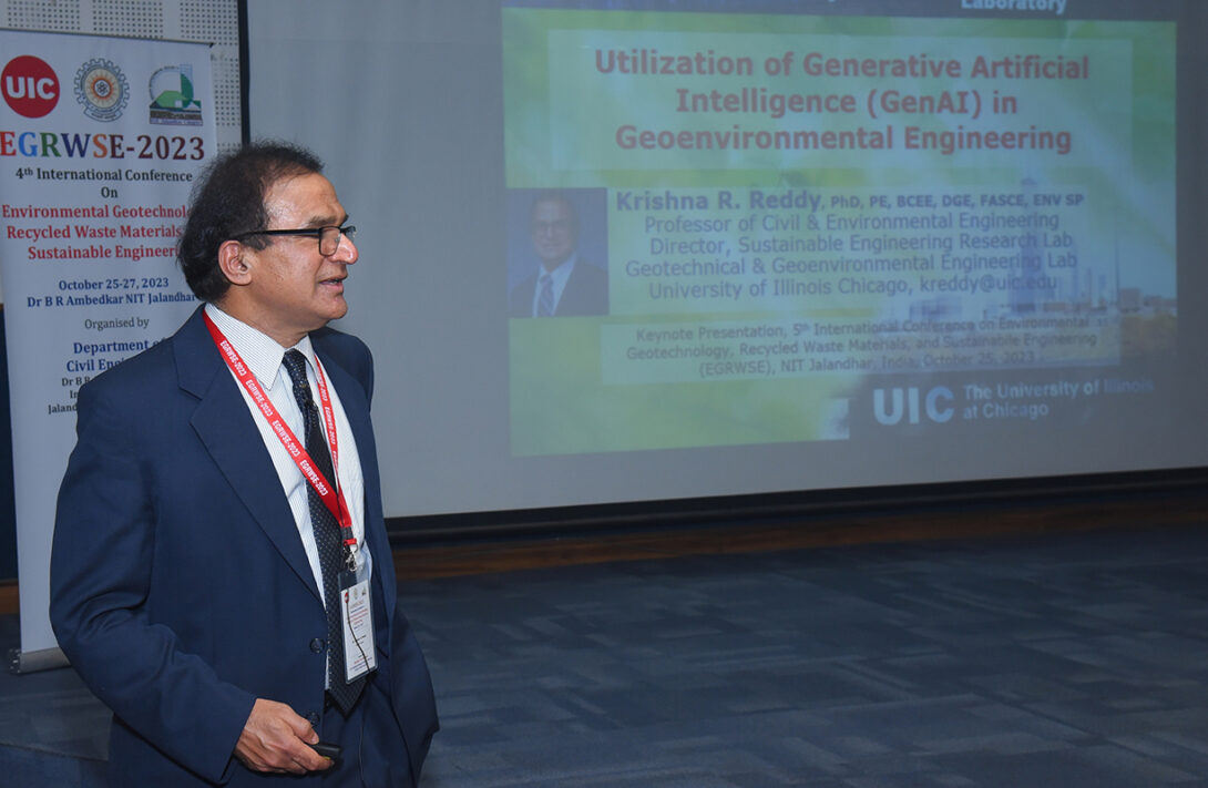 UIC’s Professor Krishna Reddy addressed this topic during the International Conference on Environmental Geotechnology, Recycled Waste Materials, and Sustainable Engineering (EGRWSE) at the National Institute of Technology, Jalandhar, India,